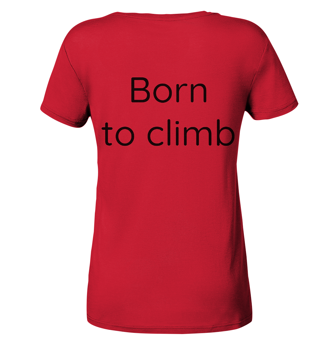 Born to climb - Ladies Organic Shirt